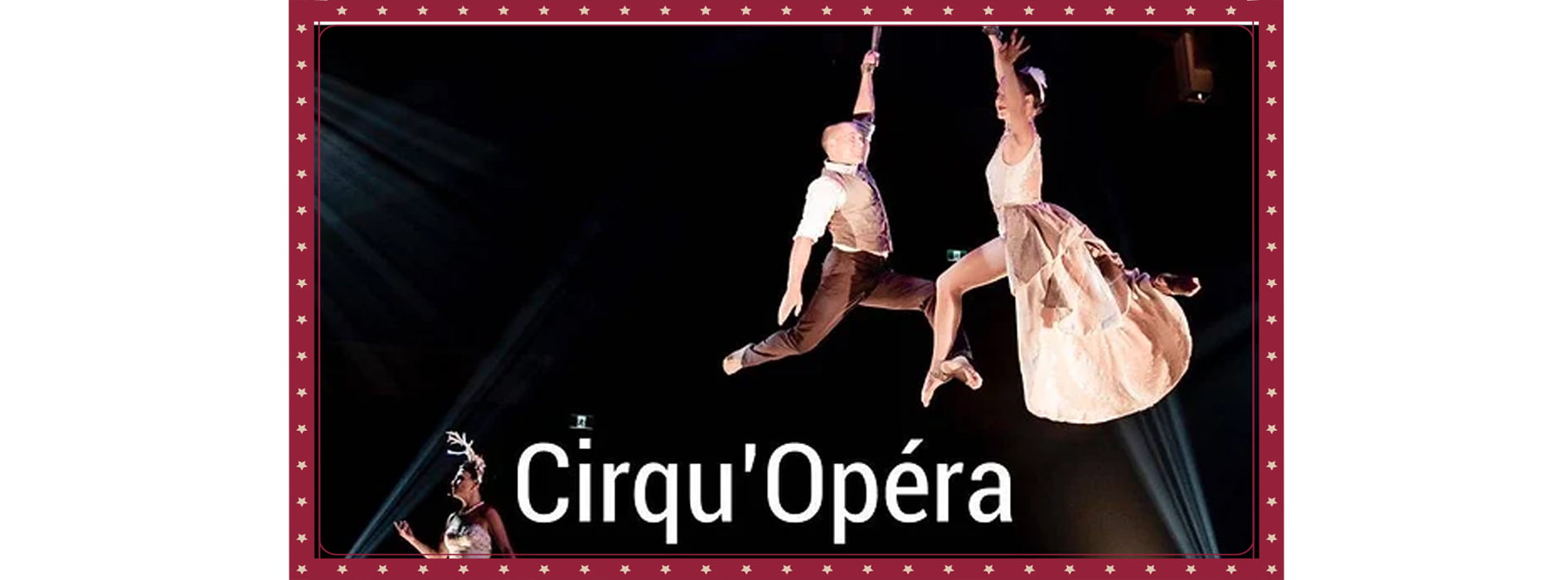 Cirqu’Opéra circus performance
